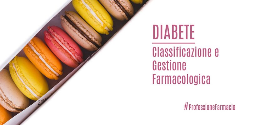 Diabete-Classificazione-Gestione-Farmacologica-Professione-Farmacia-ECM-2