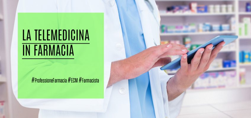 Telemedicina-in-Farmacia-ECM-farmacista-ProfessioneFarmacia-MedicalEvidence