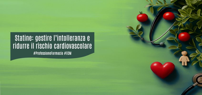 statine-gestire-intolleranza-ridurre-rischio cardiovascolare-ecm-professione farmacia